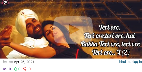 Teri Ore | Full Audio |Singh Is Kinng |Akshay K|Katrina K|Pritam|Rahat Fateh Ali Khan|Shreya Ghoshal pagalworld mp3 song download