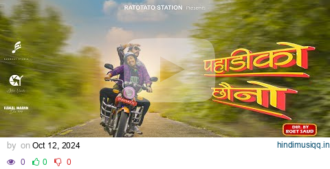 Pahadiko Chhauno(पहाडीको छौनो ) Ft.Roet Saud | Neeraj Bhandari  | Prod. By @beatboy55 pagalworld mp3 song download