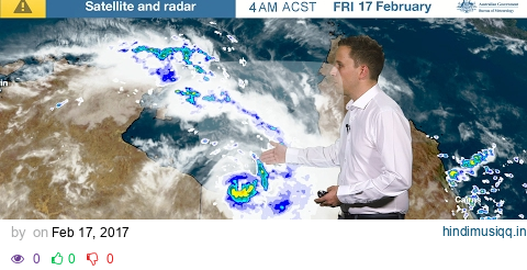 ⚠Weather Update Developing tropical low in the Gulf of Carpentaria, 17 February 2017 pagalworld mp3 song download