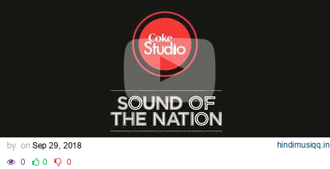 Hawa Hawa, Gul Panrra & Hassan Jahangir, Coke Studio Season 11 Episode 7 pagalworld mp3 song download