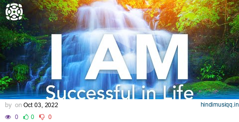 LISTEN EVERY DAY Before sleep! "I AM" affirmations for Success In Life pagalworld mp3 song download