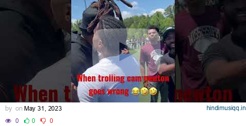 WHEN TROLLING CAM NEWTON GOES WRONG😂😂 full video out now ‼️ #trending #football #deestroying pagalworld mp3 song download