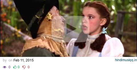 The Wizard Of Oz (1939) If I only had a Brain pagalworld mp3 song download