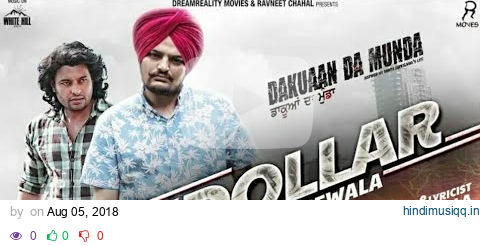 Sidhu Moosewala II Byg Bird (Dakuan Da Munda) II Dollar II Latest Punjabi Song 2018 pagalworld mp3 song download