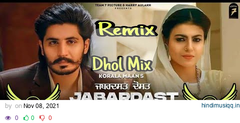 Jabardast Dost Dhol Mix Punjabi Song by Korala Maan Dj Remix Song Bhodiwal Production pagalworld mp3 song download