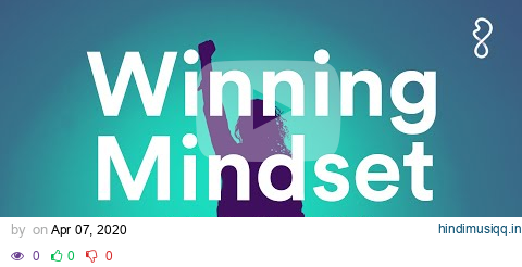 Winning Mindset | Hypnosis For Confidence, Resilience, & Maintaining A Positive Mindset pagalworld mp3 song download