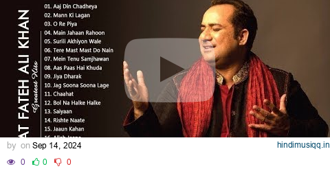 Soulful Sufi Songs of Rahat Fateh Ali Khan   AUDIO JUKEBOX   Best of Rahat Fateh Ali Khan Songs HIT pagalworld mp3 song download