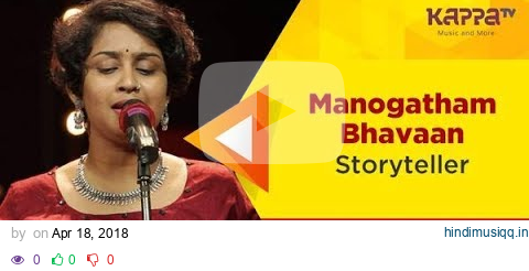 Manogatham Bhavaan - Storyteller - Music Mojo Season 5 - Kappa TV pagalworld mp3 song download