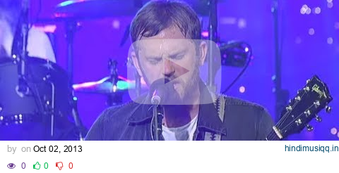 Kings Of Leon - Closer (Live on Letterman) pagalworld mp3 song download