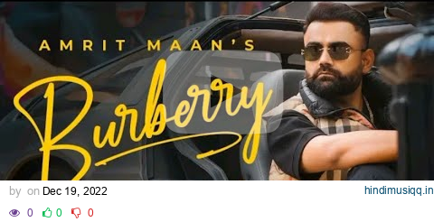 Burberry (Official Video)  AMRIT MAAN Ft Shipra Goyal | XPENSIVE | Latest Punjabi Songs 2022 pagalworld mp3 song download