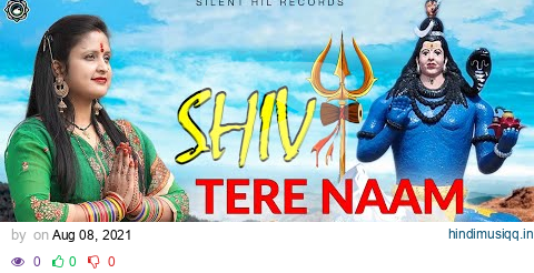 Shiv Tere Naam || Official Video || Latest Shiv Bhajan 2021 || Urmila Devi || Silent Hill Records pagalworld mp3 song download