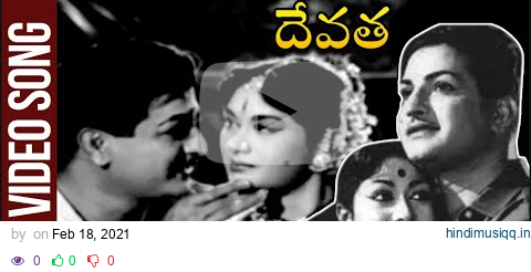 Tholivalape Pade Pade Video Song | Devatha Telugu Movie | NTR | Savitri | Rajshri Telugu pagalworld mp3 song download