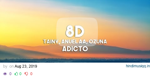 Tainy, Anuel AA, Ozuna - Adicto (8D Audio) pagalworld mp3 song download