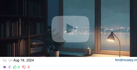 a peaceful night in oslo.. ~ nordic lofi mix pagalworld mp3 song download