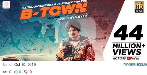 Sidhu Moose Wala - B Town | Byg Byrd | Sunny Malton | Punjabi Song 2019 pagalworld mp3 song download