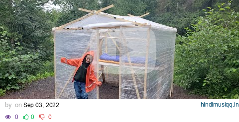 3 Days Camping in Cling Wrap Cabin - Crazy Bushcraft Shelter & DIY Greenhouse pagalworld mp3 song download