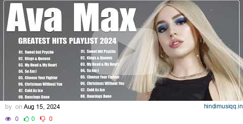 Ava Max Greatest Hits Full Album 2024 - Best Songs Of Ava Max full Playlist 2024 pagalworld mp3 song download