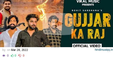 Gujjar Ka Raj (Official Video)- Teri 100 200 Ki Toli || Billu Bhati || Rohit Sardhana || VIKAL MUSIC pagalworld mp3 song download