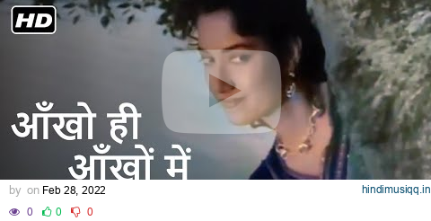 Aankhon Hi Aankhon Me | Old Hindi Classic Song | Dev Anand | Watch In Color pagalworld mp3 song download