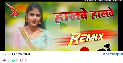 Halwe Halwe X Joban Ka Bharota !! DJ REMIX !! Ajay Hooda New Haryanvi Song 2024 Dj Rakesh Verma pagalworld mp3 song download