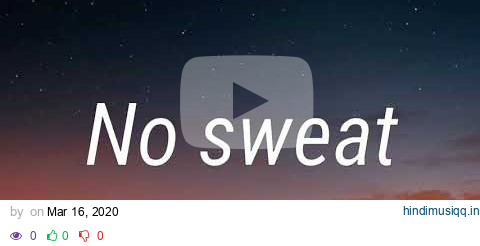 Røb - No Sweat [LYRICS] pagalworld mp3 song download