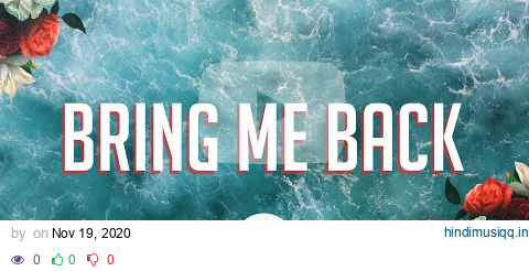 Miles Away - Bring Me Back (Official Lyric Video) ft. Claire Ridgely pagalworld mp3 song download