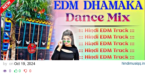 NEW TRENDING EDM DHAMAKA DANCE MIX HINDI SONGS 🥀 DJ SUSOVAN REMIX 🥀 EDM SONGS POP HUMMING DANCE MIX pagalworld mp3 song download