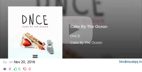 DNCE Cake By The Ocean pagalworld mp3 song download