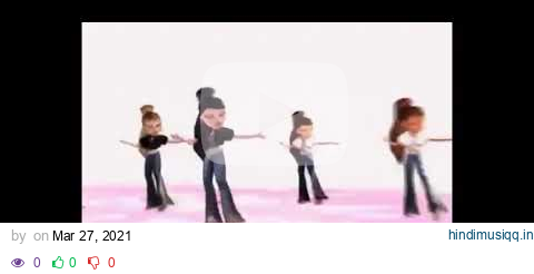 bratz dancing to 7 rings🤩🤩 pagalworld mp3 song download