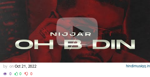 @Nijjar - Oh B Din (Official Video) ​⁠| Music by @deepjanduofficial | #punjabi Song pagalworld mp3 song download