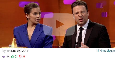 Hailee Steinfeld Is Blown Away By Jamie Oliver Giving His Nan VIAGRA! pagalworld mp3 song download