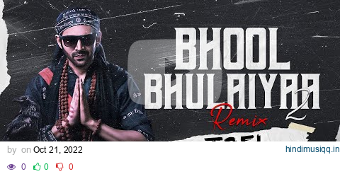 Bhool Bhulaiyaa 2.0 (Remix) - DJ Joel | Kartik Aryan, Kiara Advani, | Tanishk, Pritam | Latest 2022 pagalworld mp3 song download