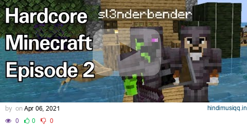 Hardcore Minecraft - Episode 2 (ft. Mitch) pagalworld mp3 song download