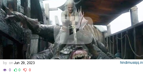 Geralt and Ciri VS Aeschna - Ship Monster Fight Scene |The Witcher Season 3 pagalworld mp3 song download