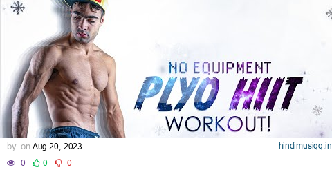 10 MIN PLYOMETRIC HIIT WORKOUT (Speed, Vertical Jump, Stamina & Weight Loss Workout) pagalworld mp3 song download