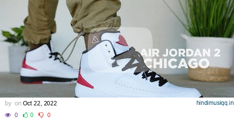 Air Jordan 2 CHICAGO OG 2022 Review & On Feet pagalworld mp3 song download