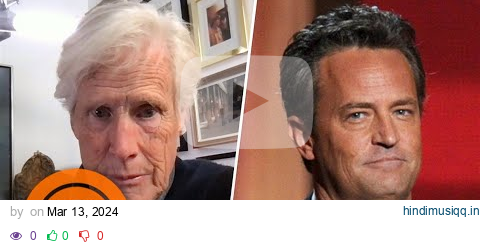 Keith Morrison opens up about stepson Matthew Perry’s death pagalworld mp3 song download