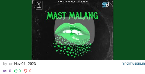 Mast Malang (feat. sangwan, Harsh Pandt) pagalworld mp3 song download