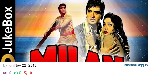 Milan (1967) | Full Video Songs Jukebox | Sunil Dutt, Nutan, Pran, Jamuna pagalworld mp3 song download