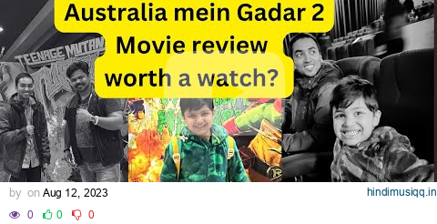 Australia mein Gadar 2 | Worth a watch? | Reviews | Indian student se Mulakat | Liking Perth? pagalworld mp3 song download