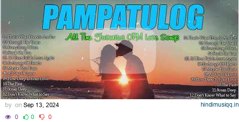 Selection Old Love Songs for Deep Sleep ❤️ PAMPATULOG NONTOP OLD SONGS pagalworld mp3 song download