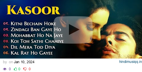 Kasoor Movie Audio Jukebox 🎧 pagalworld mp3 song download