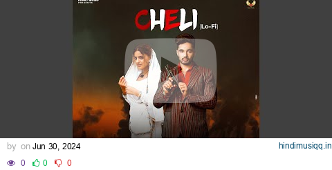 Cheli (Lo-Fi) pagalworld mp3 song download