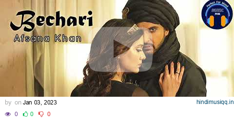 Bechari | Official Video | Afsana Khan, Karan Kundrra, Divya Agarwal, Nirmaan | New PunjabiSong 2022 pagalworld mp3 song download