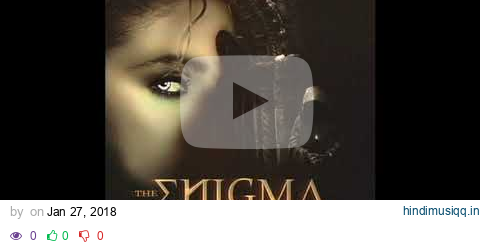 THE ENIGMA VI (FULL ALBUM) pagalworld mp3 song download