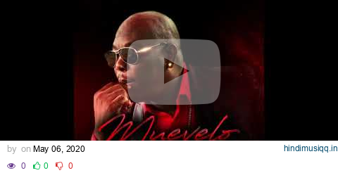 "Muevelo"  by Supa G pagalworld mp3 song download