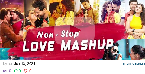 NONSTOP Romantic Love Mashup 2024 || Sdevlofibeats ||  Latest Lo-fi Songs & Slowed + Reverb pagalworld mp3 song download