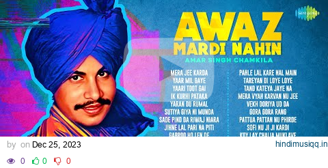 Awaz Mardi Nahi | Amar Singh Chamkila | Gora Gora Rang | Yaari Toot Gai | Punjabi Songs pagalworld mp3 song download