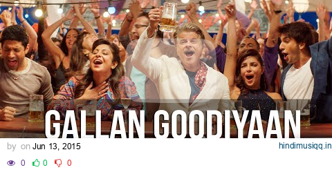 'Gallan Goodiyaan' Full VIDEO Song | Dil Dhadakne Do | T-Series pagalworld mp3 song download