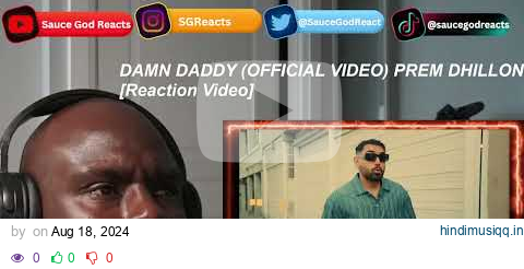 DAMN DADDY (OFFICIAL VIDEO) PREM DHILLON | REACTION pagalworld mp3 song download